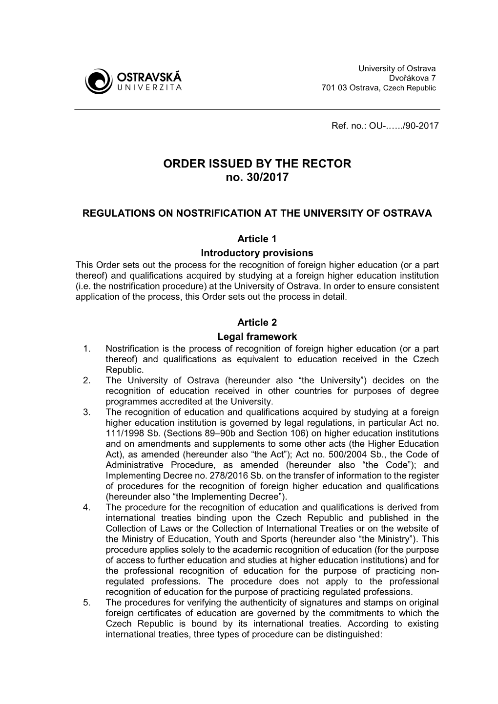 ORDER ISSUED by the RECTOR No. 30/2017