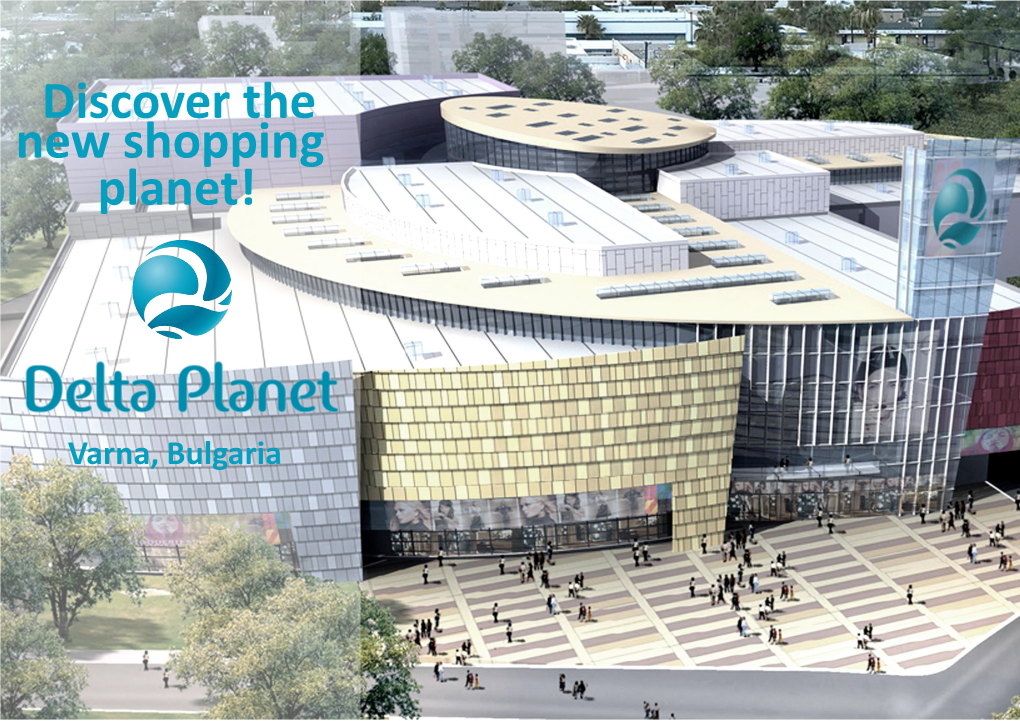 Discover the New Shopping Planet!