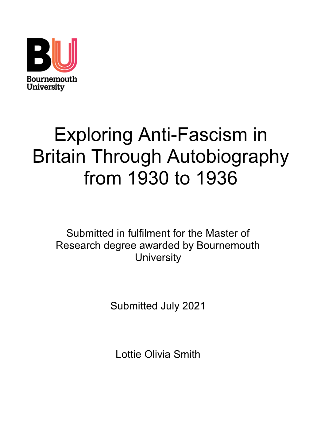 Exploring Anti-Fascism in Britain Through Autobiography from 1930