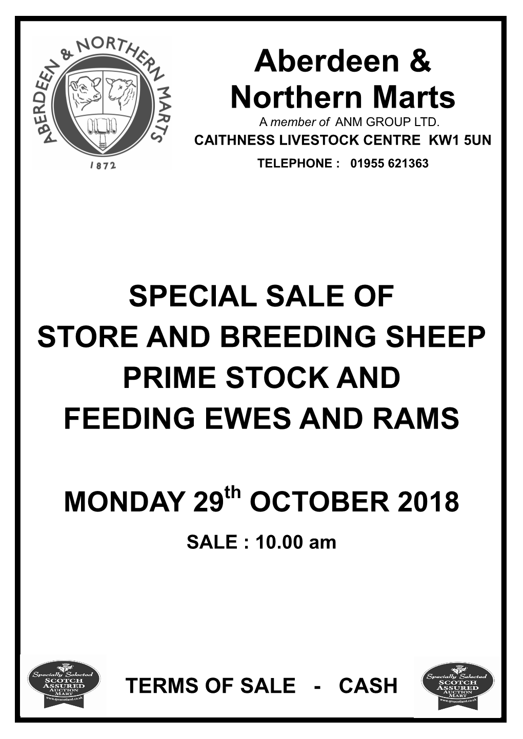 Caithness Livestock Centre Kw1 5Un Telephone : 01955 621363