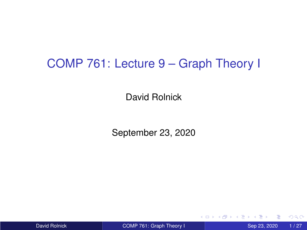 COMP 761: Lecture 9 – Graph Theory I