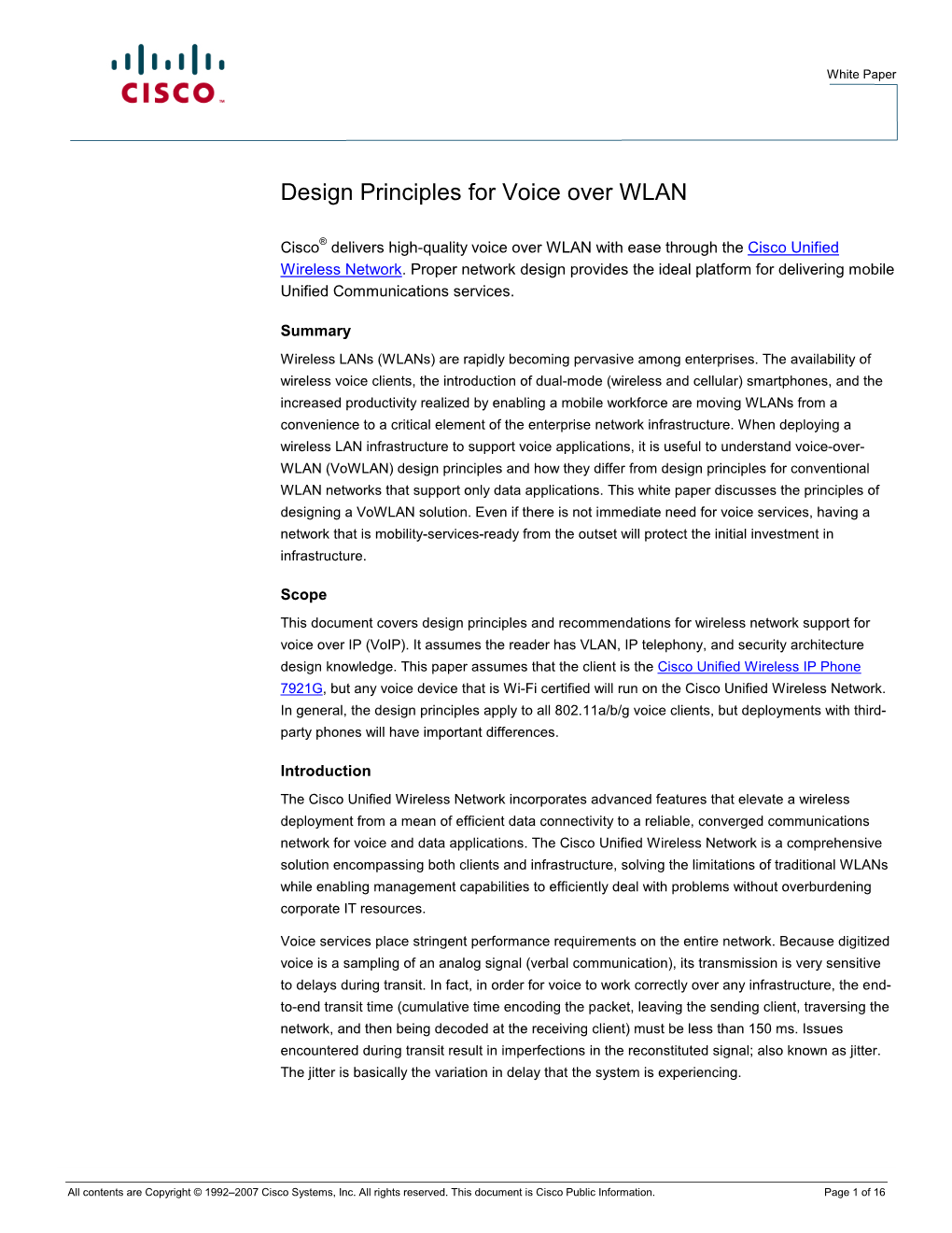 Design Principles for Voice Over WLAN