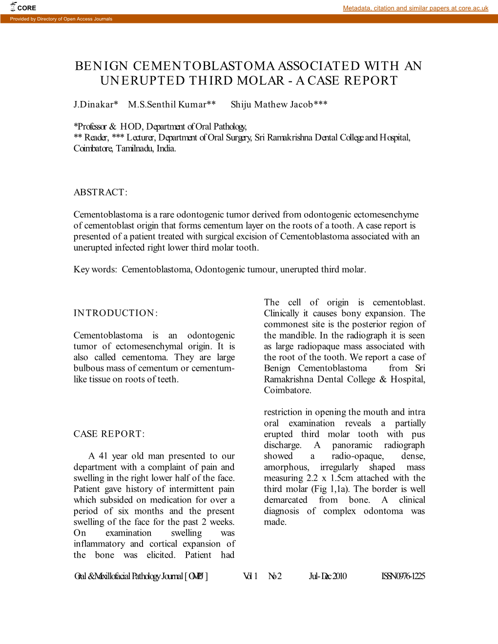 Benign Cementoblastoma Associated with an Unerupted Third Molar - a Case Report