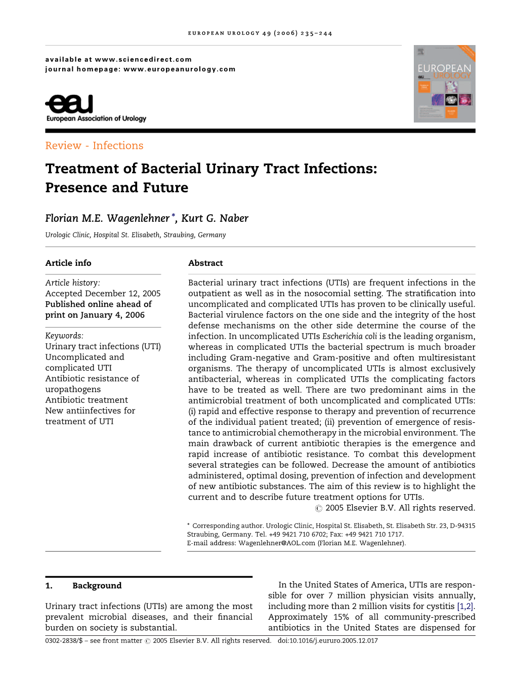 Treatment of Bacterial Urinary Tract Infections: Presence and Future