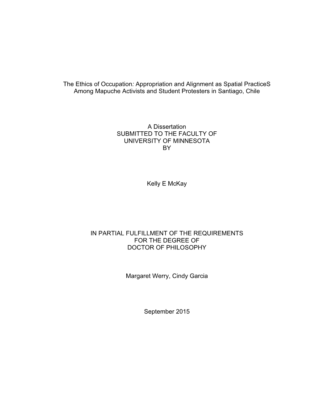 Appropriation and Alignment As Spatial Practices Among Mapuche Activists and Student Protesters in Santiago, Chile