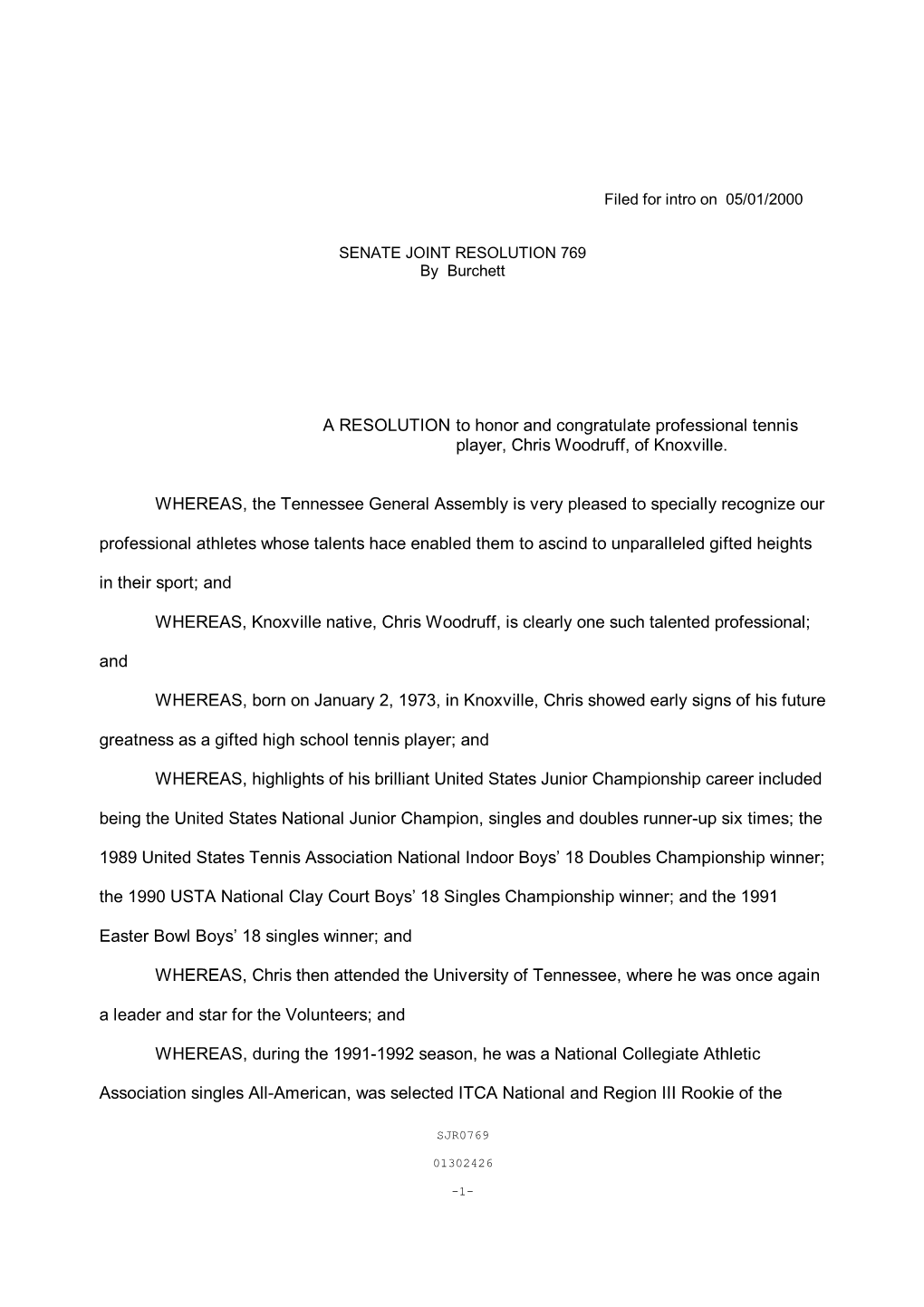 A RESOLUTION to Honor and Congratulate Professional Tennis Player, Chris Woodruff, of Knoxville