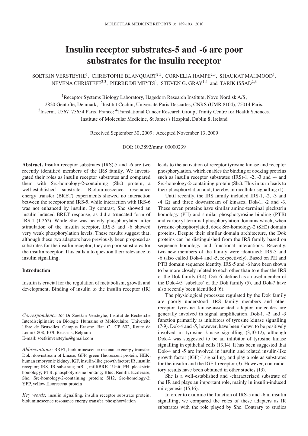 Insulin Receptor Substrates-5 and -6 Are Poor Substrates for the Insulin Receptor