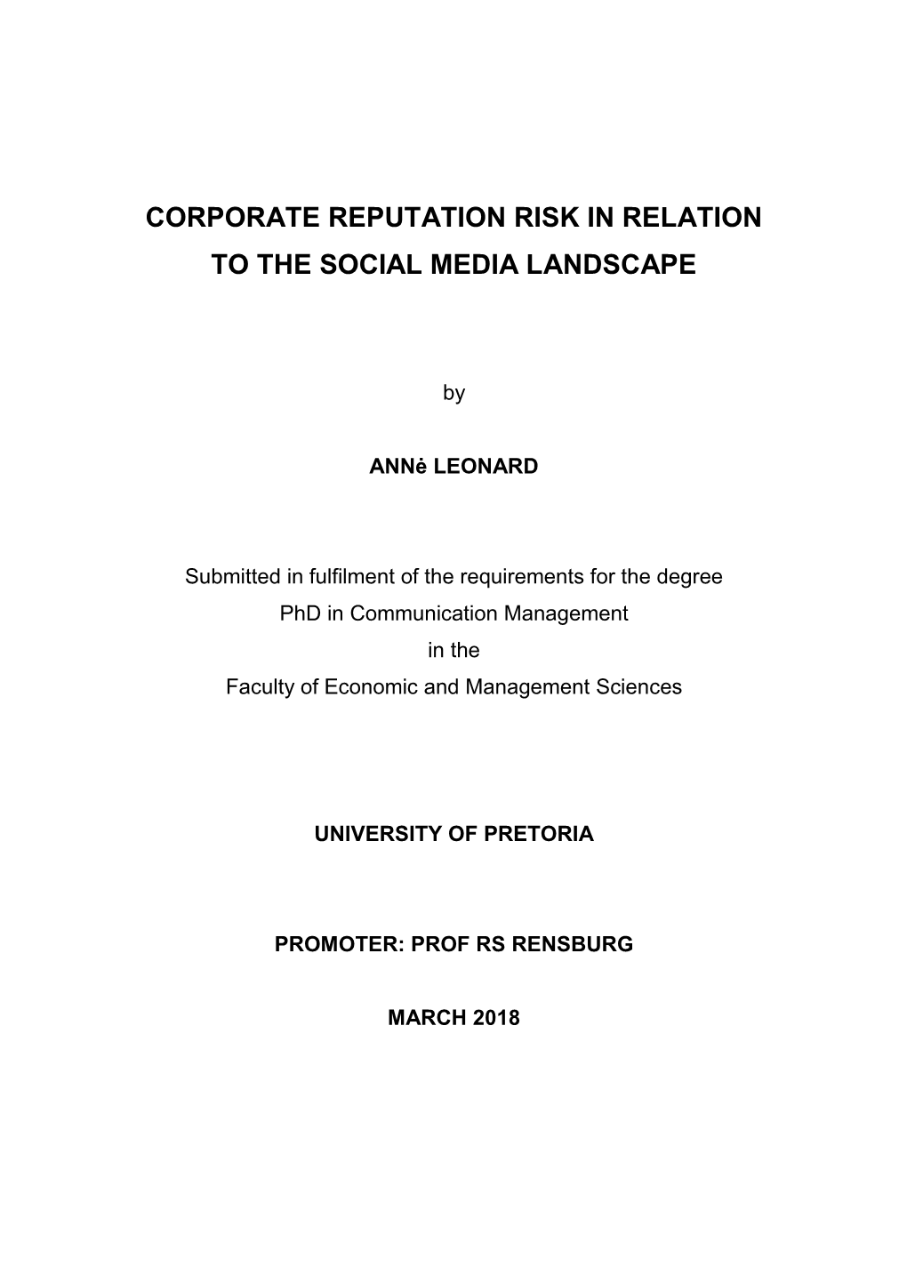 Corporate Reputation Risk in Relation to the Social Media Landscape