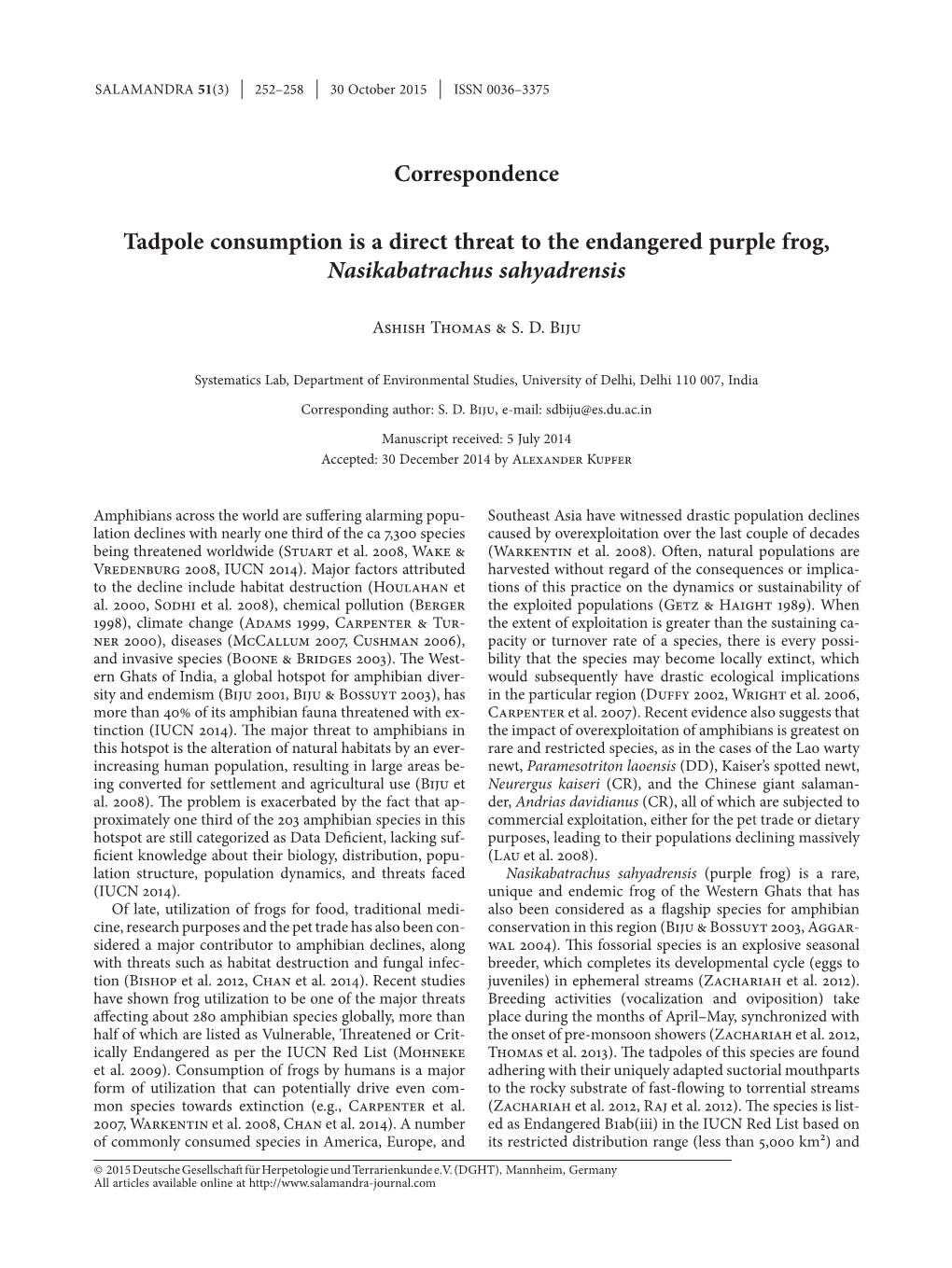 Tadpole Consumption Is a Direct Threat to the Endangered Purple Frog, Nasikabatrachus Sahyadrensis