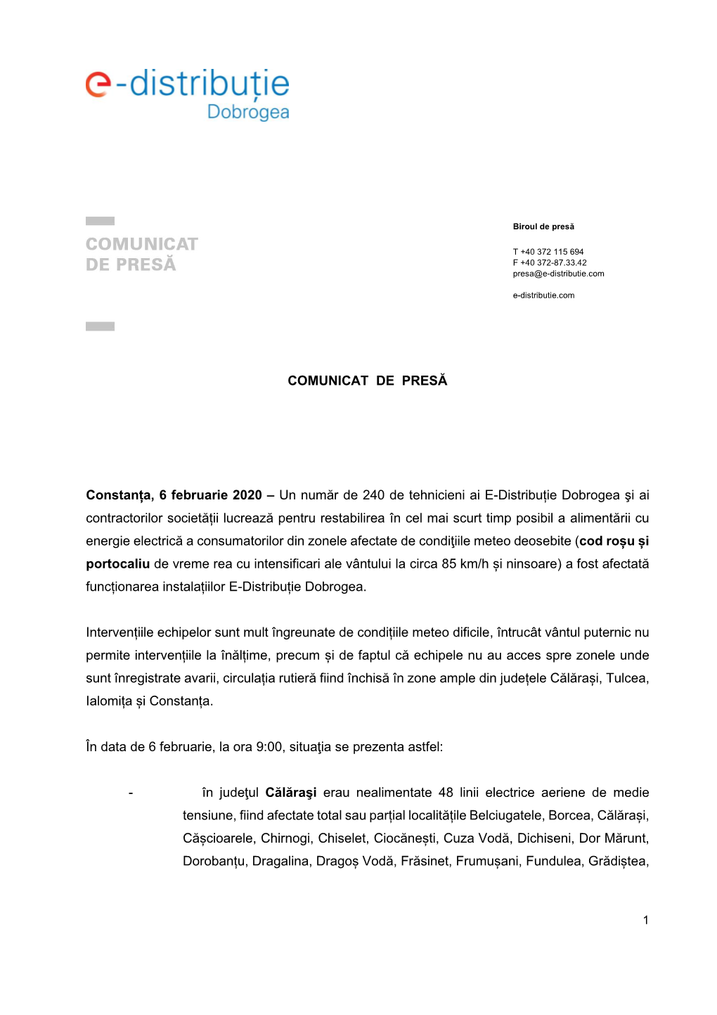 Avarii, Circulația Rutieră Fiind Închisă În Zone Ample Din Județele Călărași, Tulcea, Ialomița Și Constanța