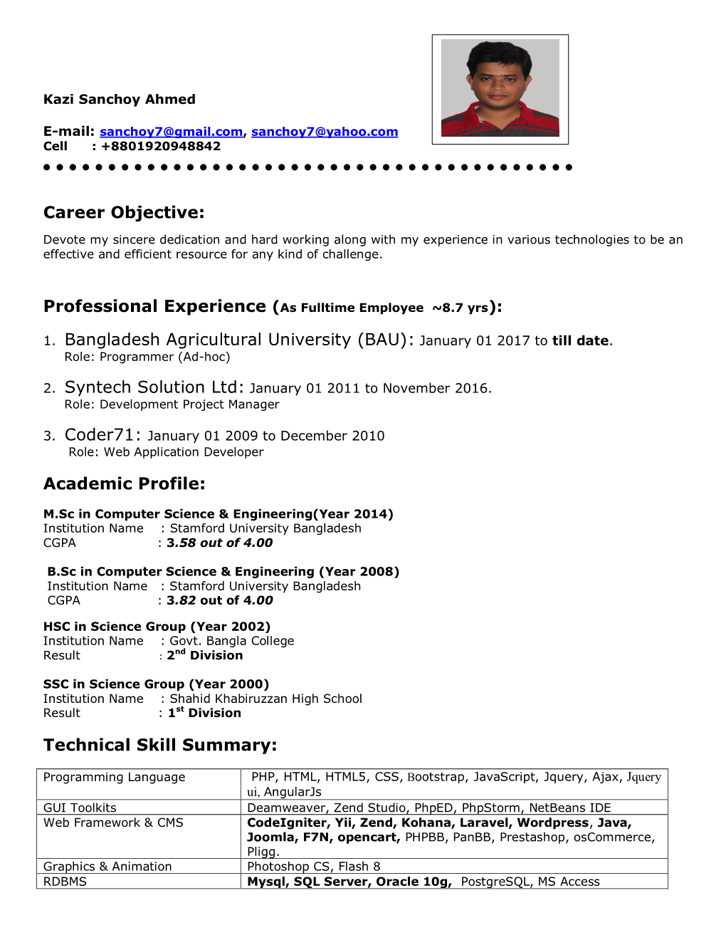 Career Objective: 1. Bangladesh Agricultural University (BAU