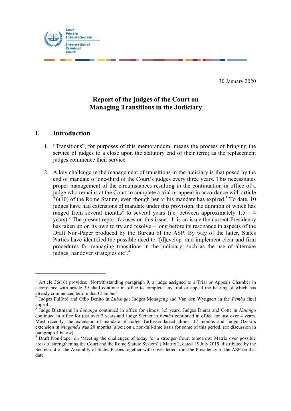 Report of the Judges of the Court on Managing Transitions in the Judiciary