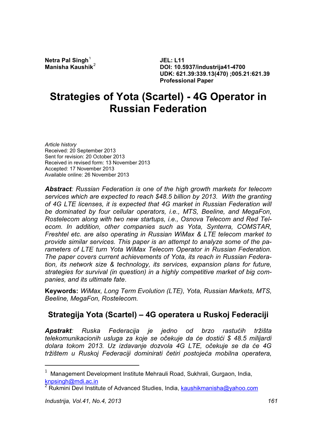 Strategies of Yota (Scartel) - 4G Operator in Russian Federation