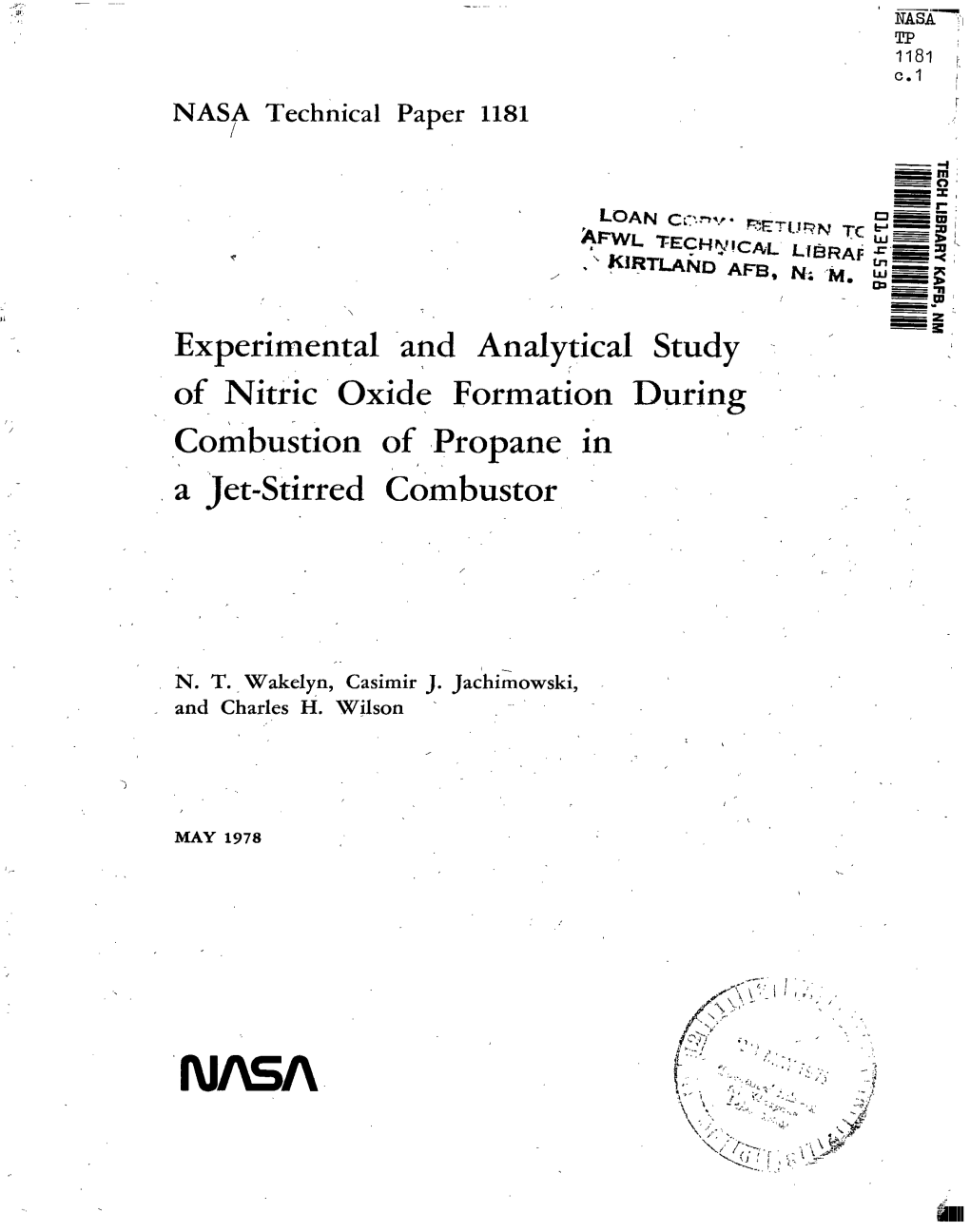 Experimental and Analytical Study of Nitric Oxide Formation During Combustion of Propane in a Jet-Stirred Combustor