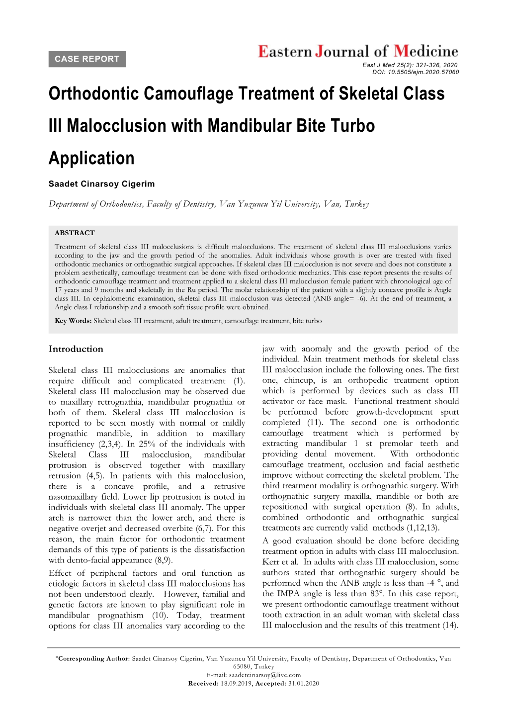 Orthodontic Camouflage Treatment of Skeletal Class III Malocclusion with Mandibular Bite Turbo Application