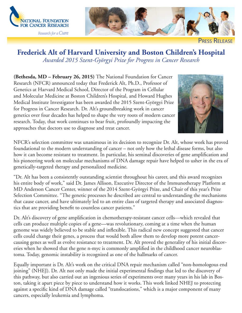 Frederick Alt of Harvard University and Boston Children's Hospital