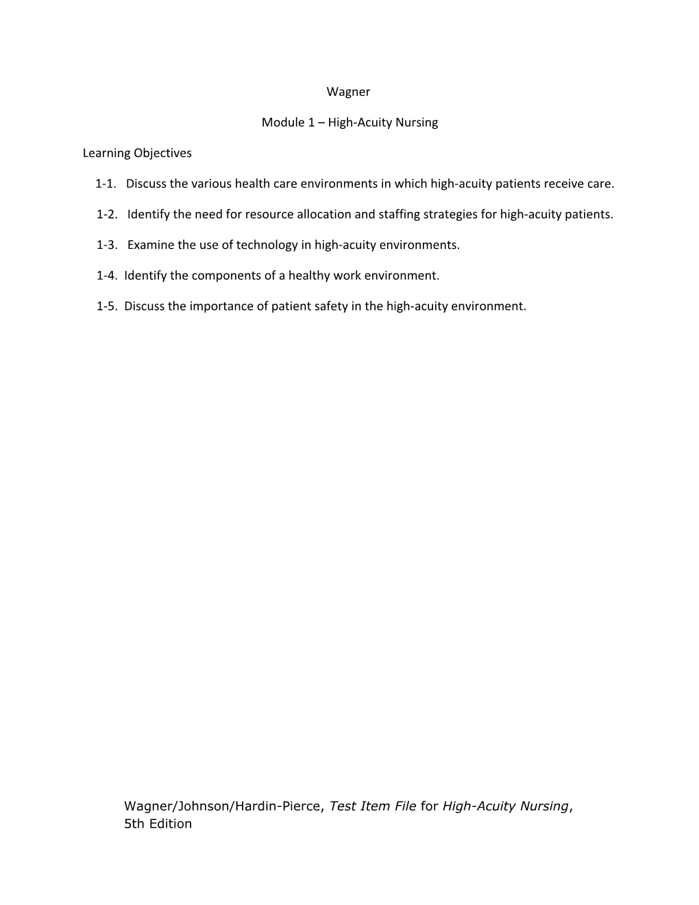 Module 1 High-Acuity Nursing