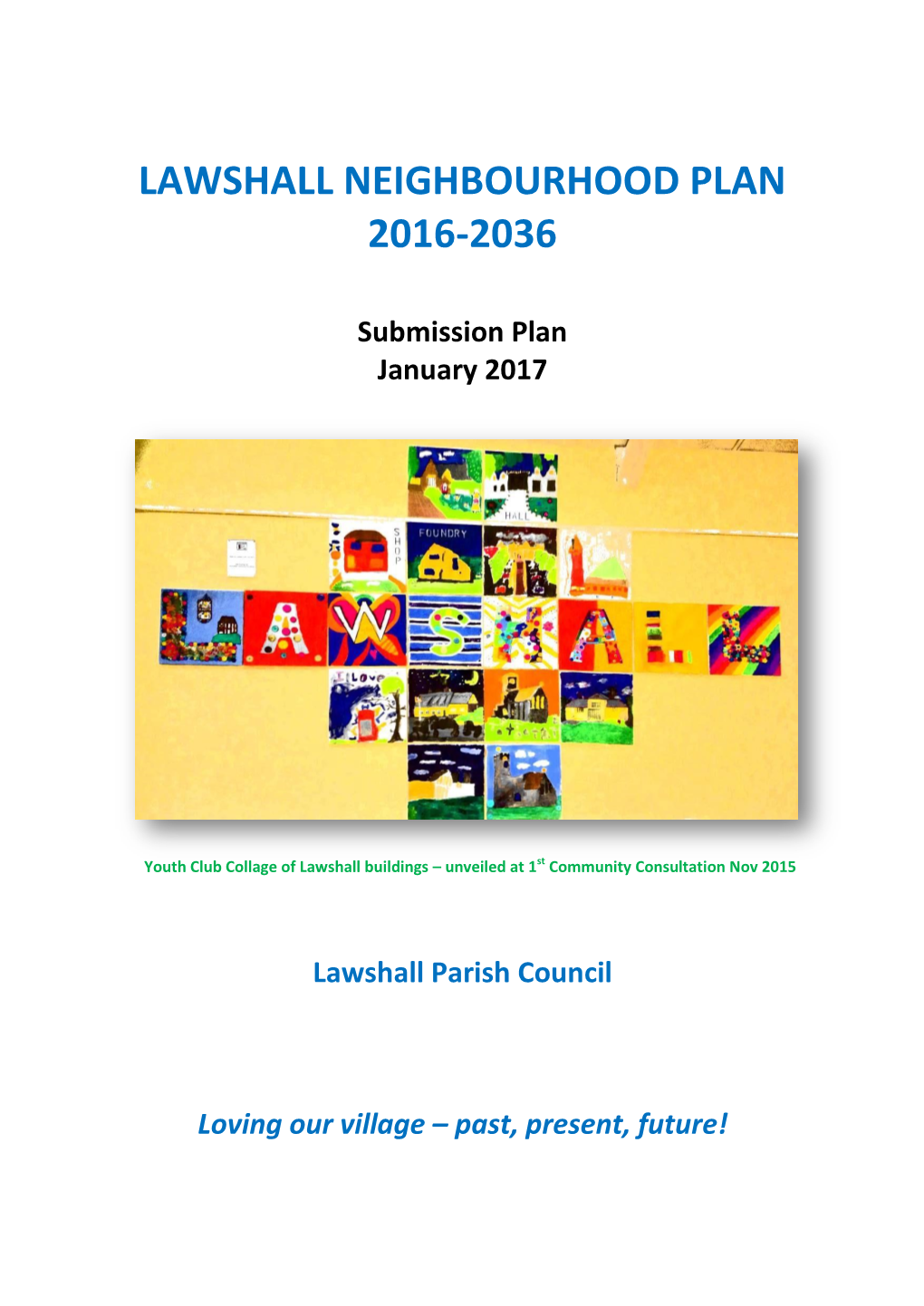 Lawshall Neighbourhood Plan 2016-2036