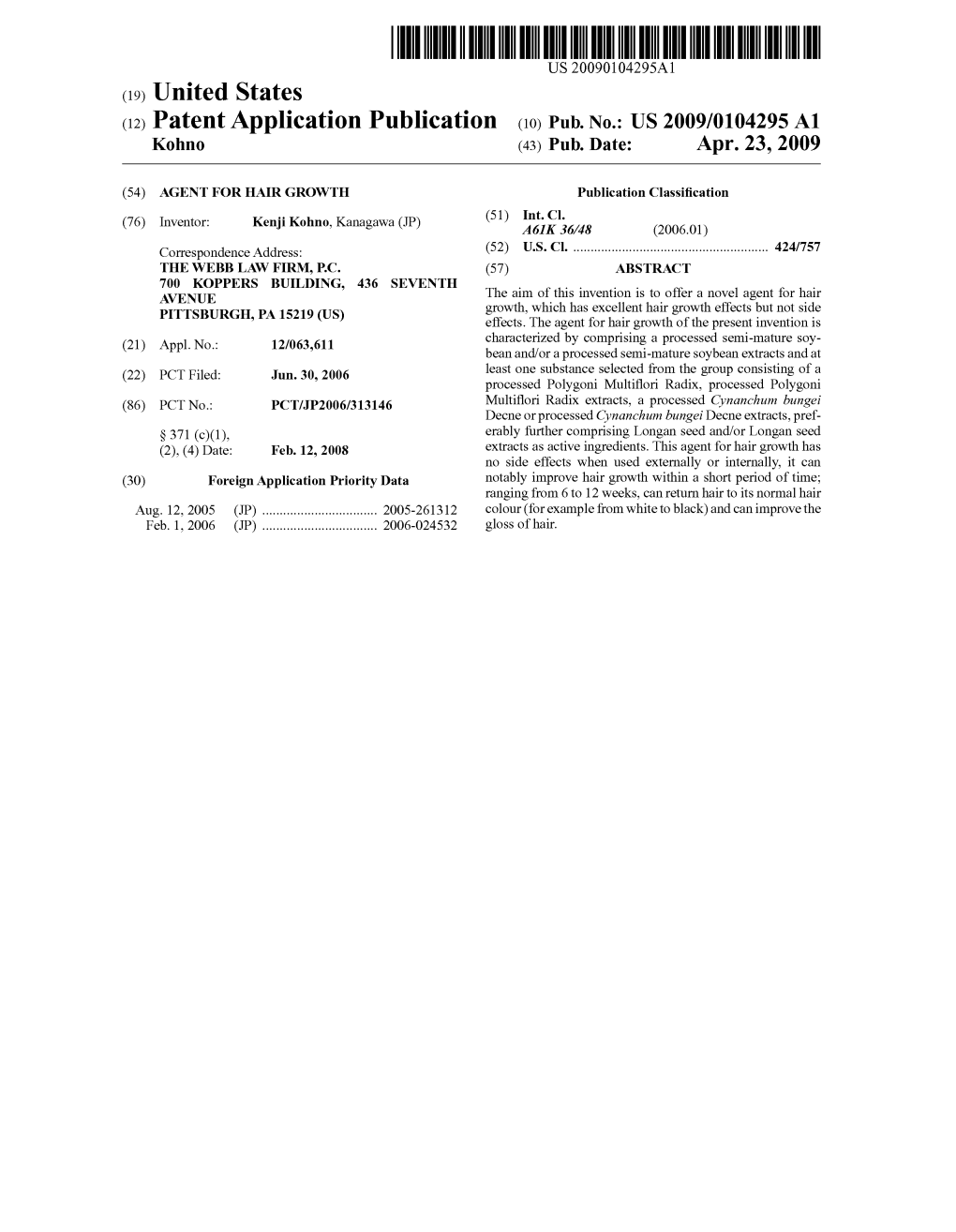 (12) Patent Application Publication (10) Pub. No.: US 2009/0104295 A1 Kohno (43) Pub