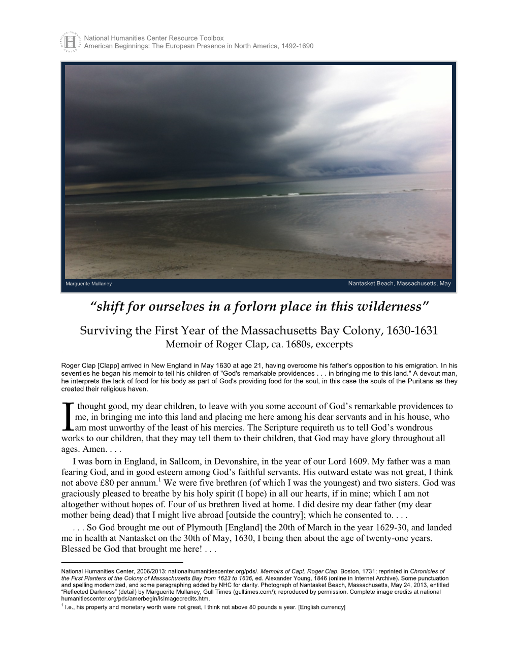 Surviving the First Year of the Massachusetts Bay Colony, 1630-1631 Memoir of Roger Clap, Ca