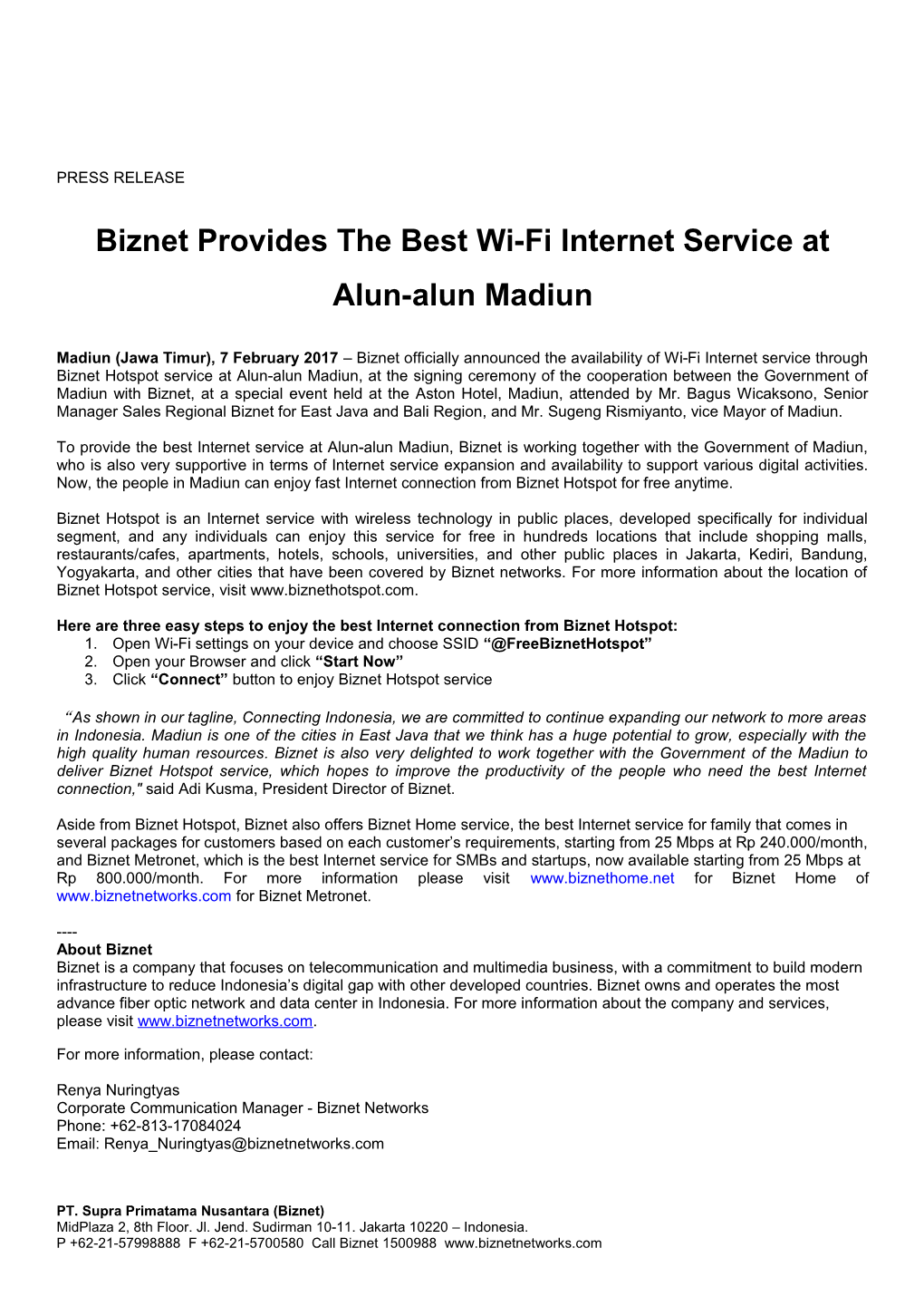 Biznet Provides the Best Wi-Fi Internet Service At