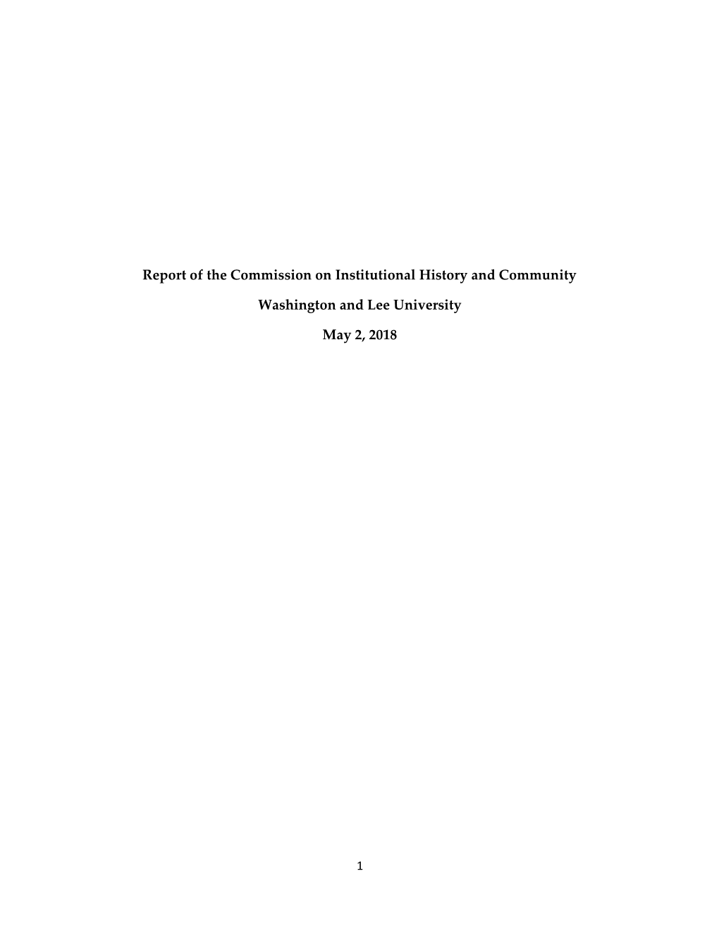 Report of the Commission on Institutional History and Community