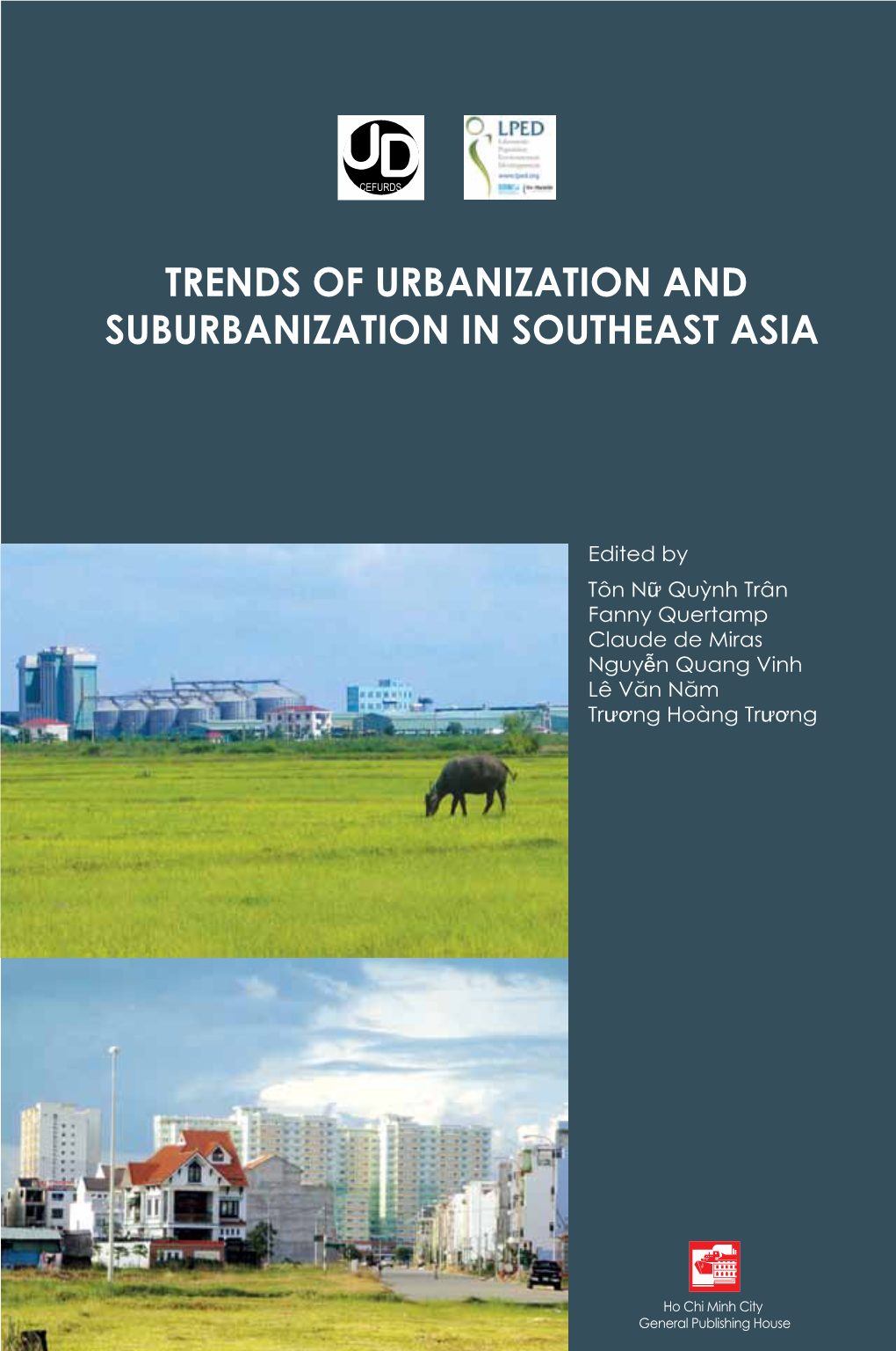 Trends of Urbanization and Suburbanization in Southeast Asia 1