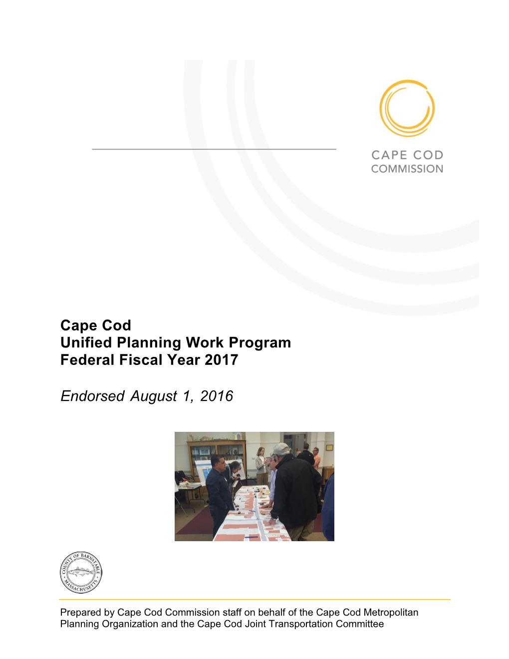 Cape Cod Unified Planning Work Program Federal Fiscal Year 2017