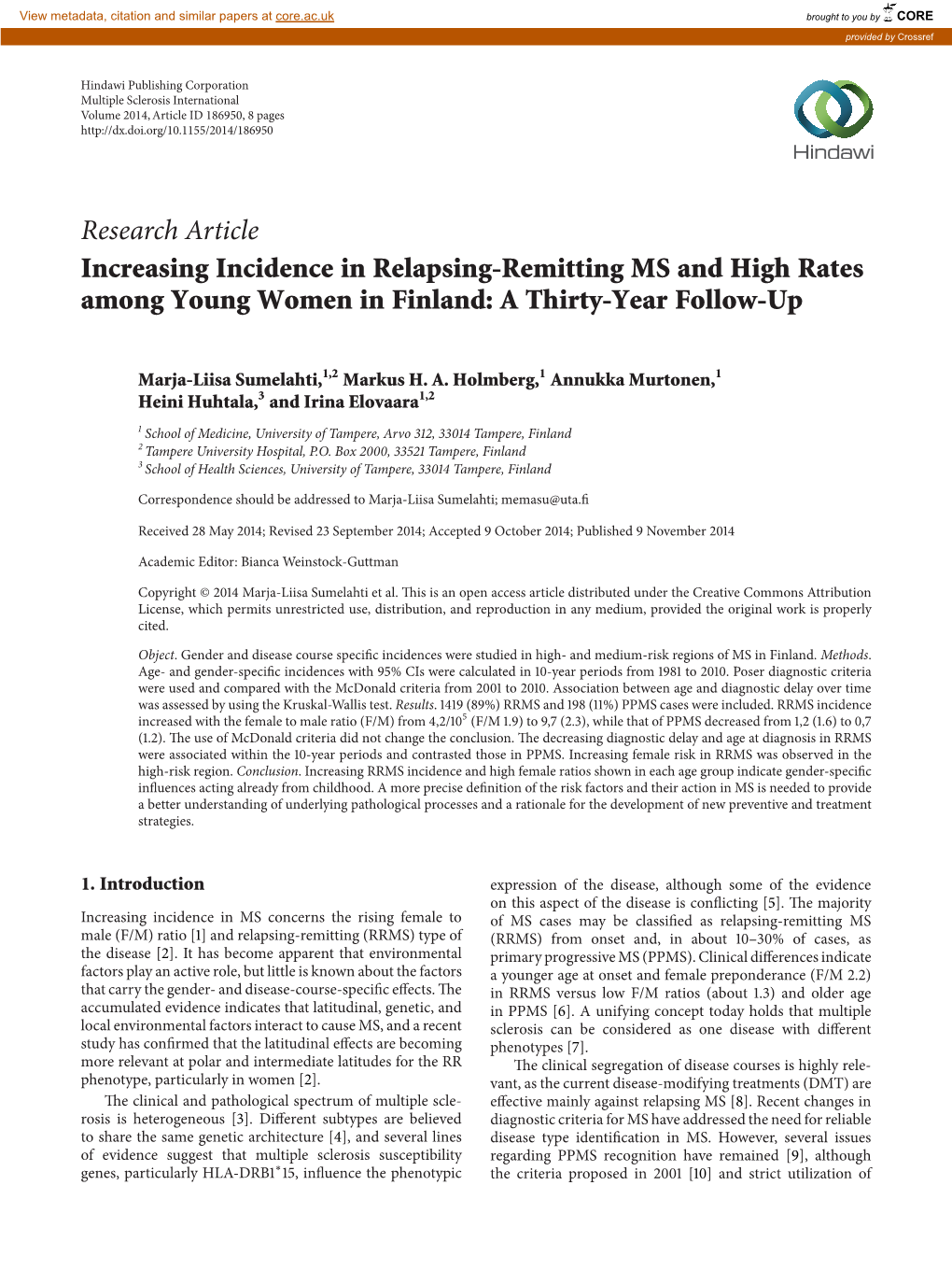 Research Article Increasing Incidence in Relapsing-Remitting MS and High Rates Among Young Women in Finland: a Thirty-Year Follow-Up