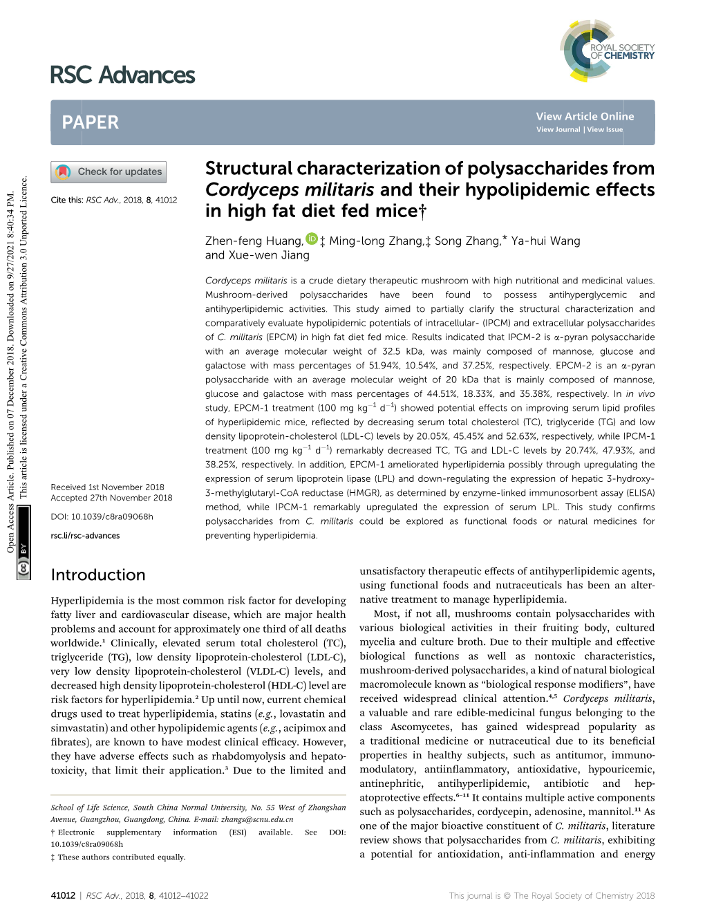 Structural Characterization of Polysaccharides from Cordyceps Militaris and Their Hypolipidemic Eﬀects Cite This: RSC Adv.,2018,8,41012 in High Fat Diet Fed Mice†