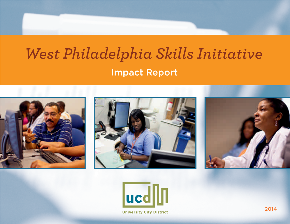 West Philadelphia Skills Initiative Impact Report