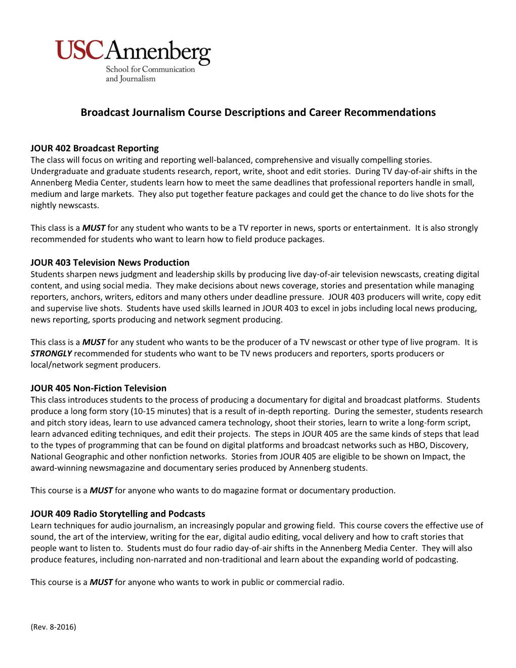 Broadcast Journalism Course Descriptions and Career Recommendations