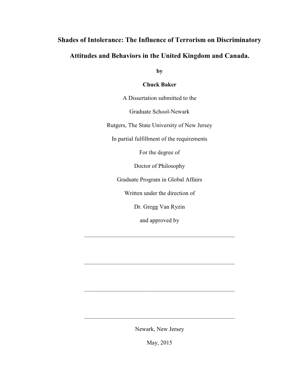 The Influence of Terrorism on Discriminatory Attitudes and Behaviors