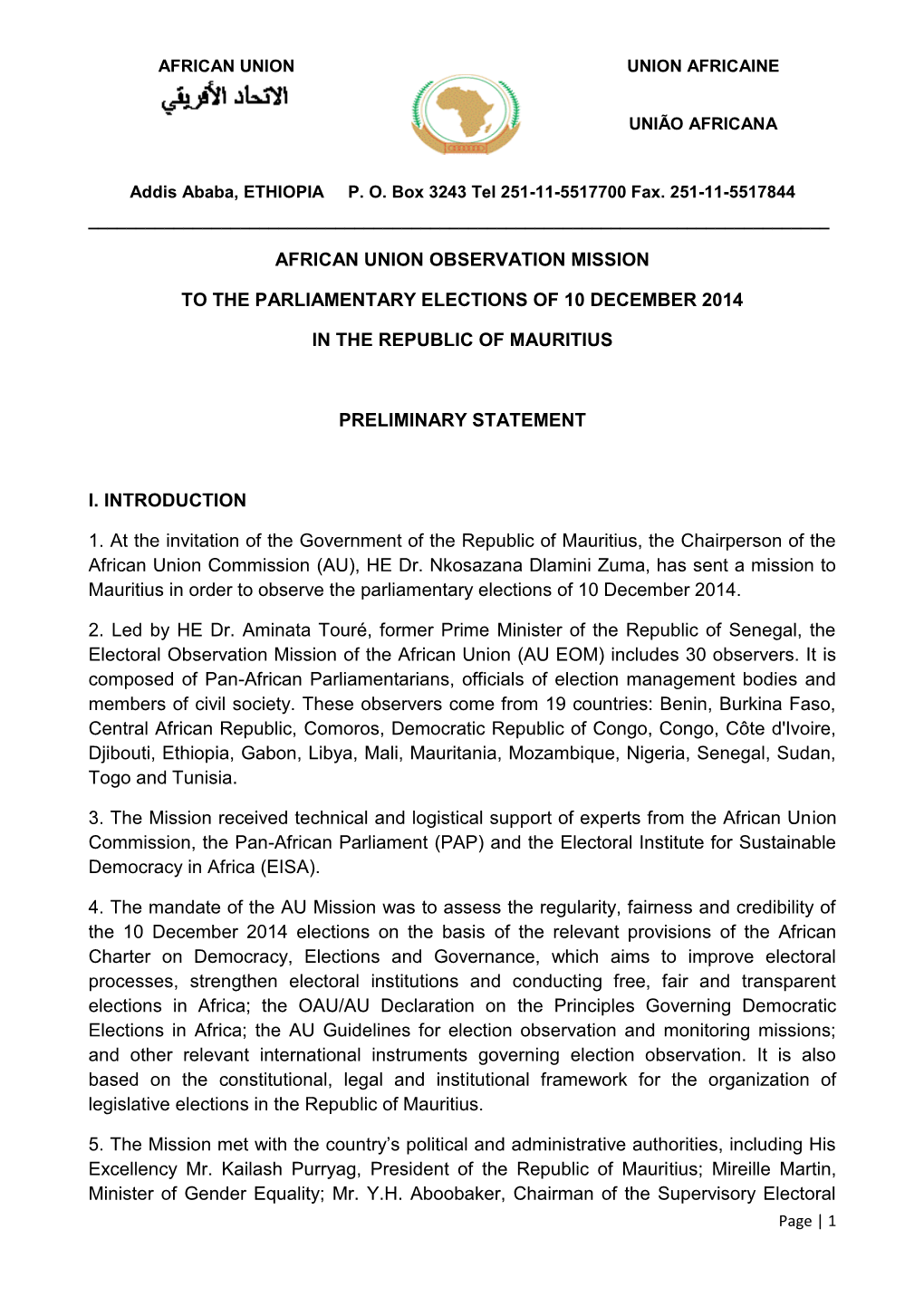 African Union Observation Mission to the Parliamentary Elections of 10 December 2014 in the Republic of Mauritius Preliminary St
