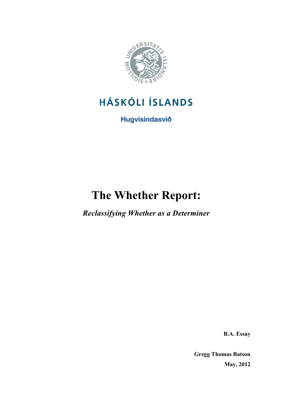 The Whether Report