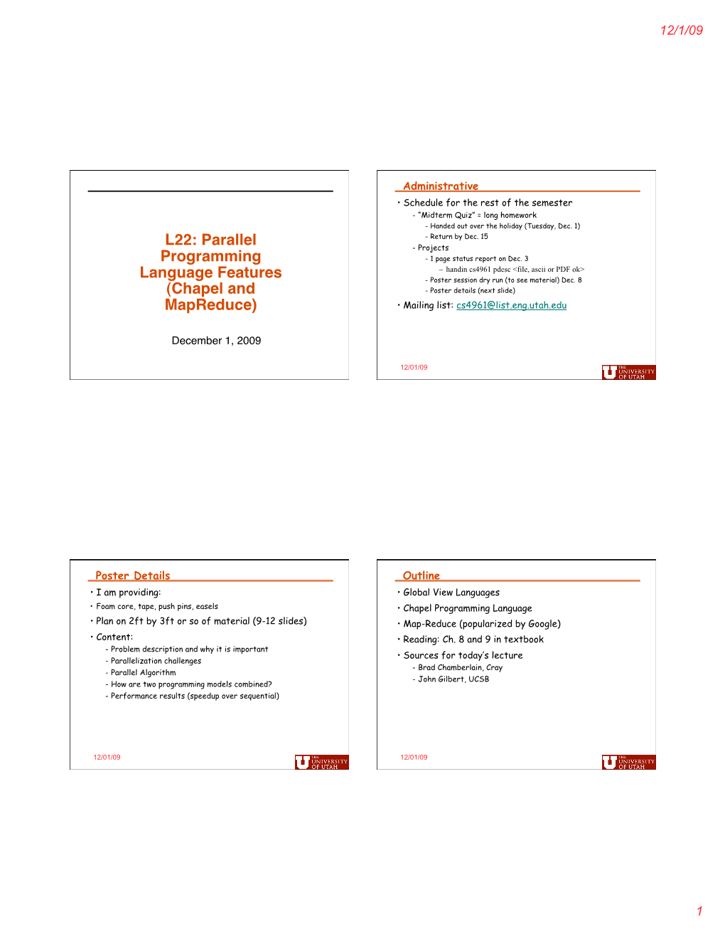 L22: Parallel Programming Language Features (Chapel and Mapreduce)