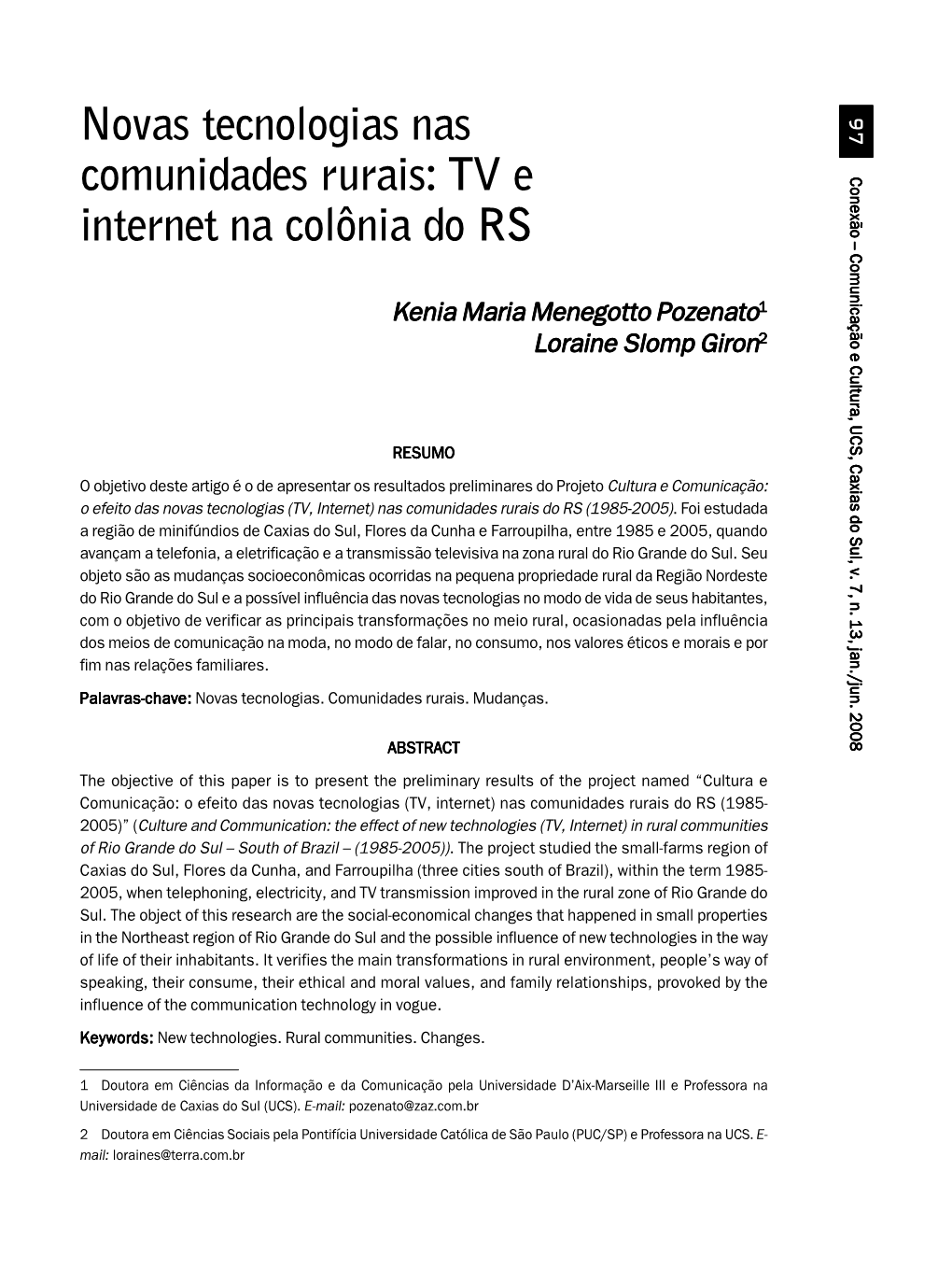 TV E Internet Na Colônia Do RS