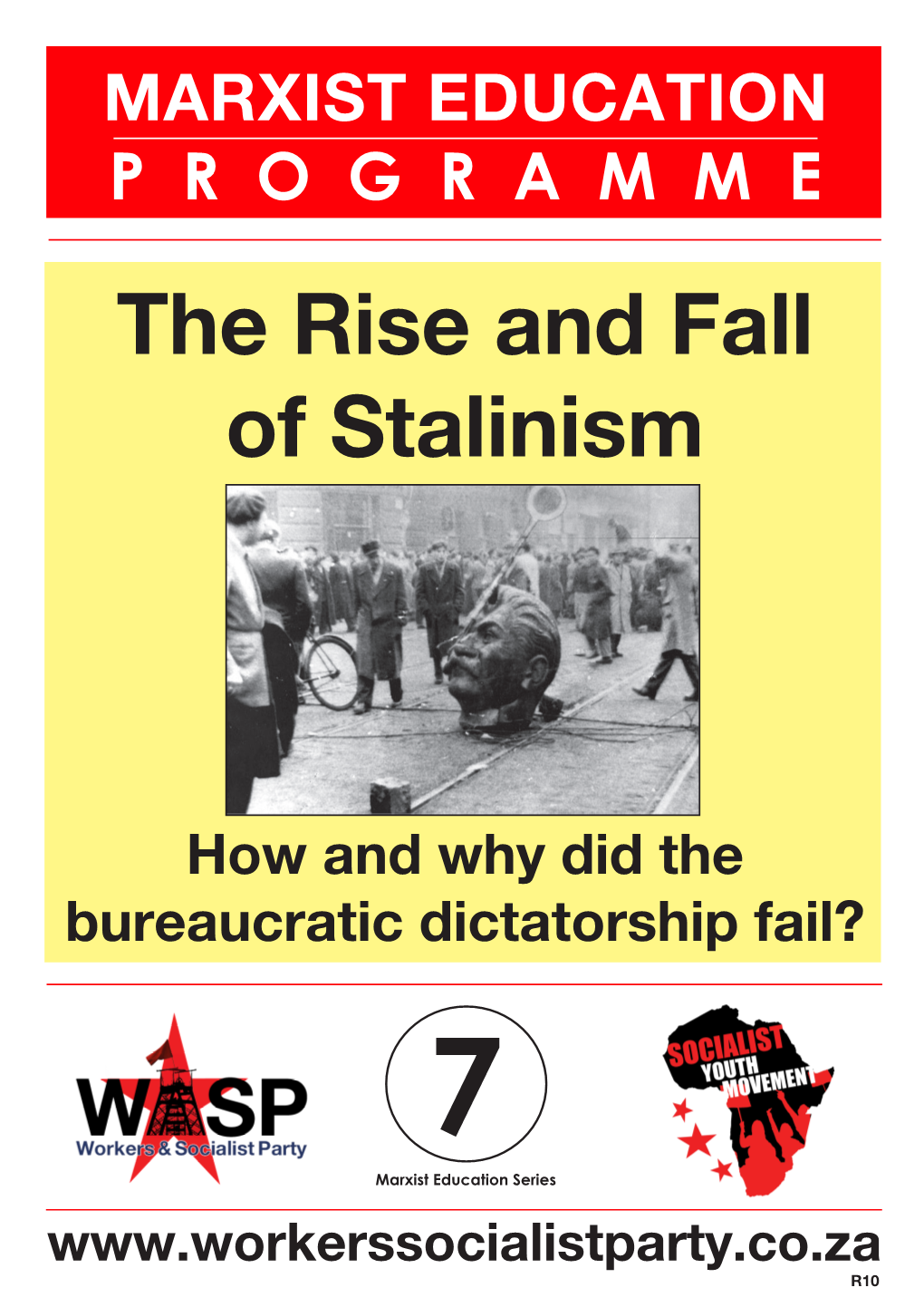 The Rise and Fall of Stalinism
