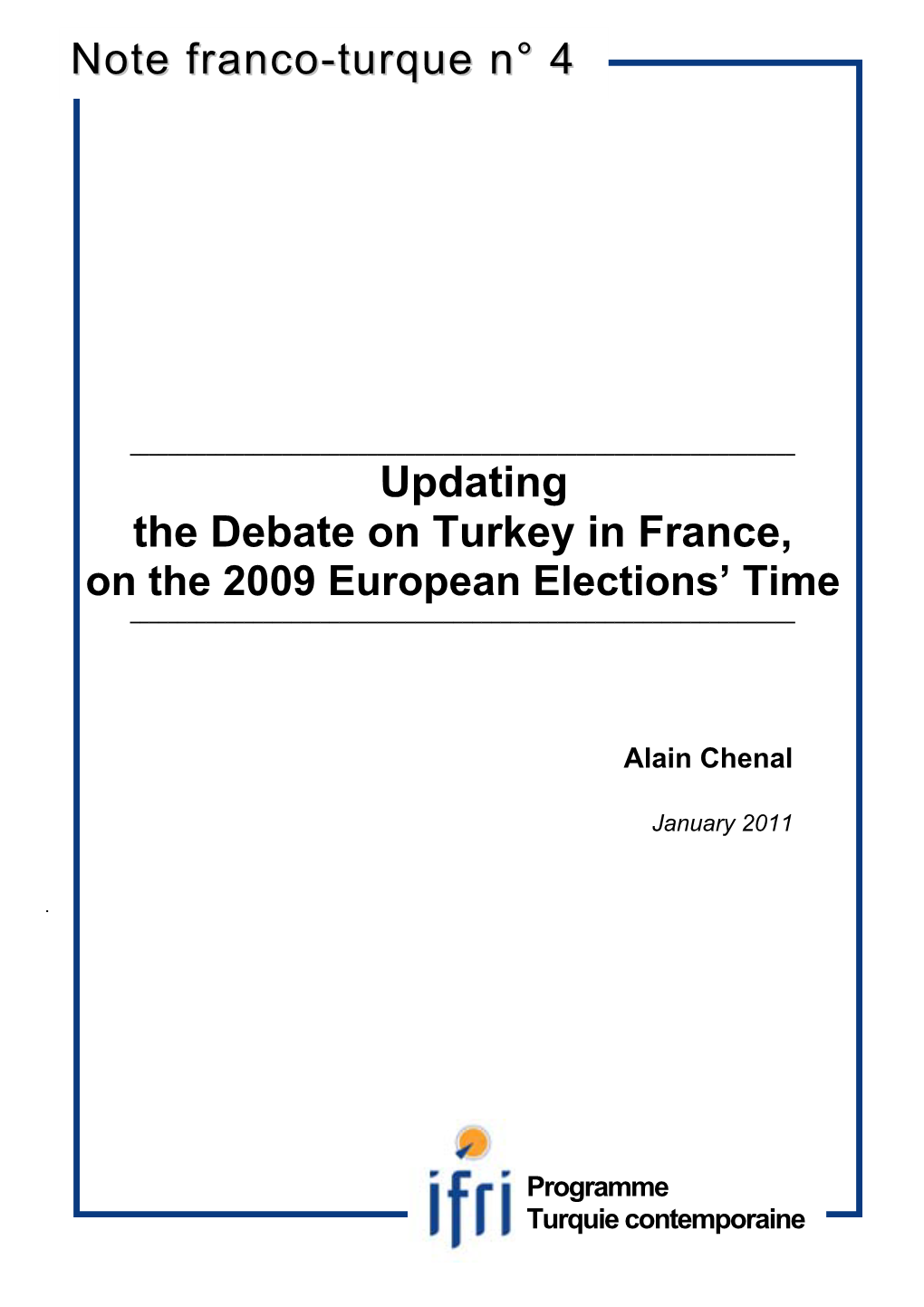 Updating the Debate on Turkey in France, Note Franco-Turque N° 4