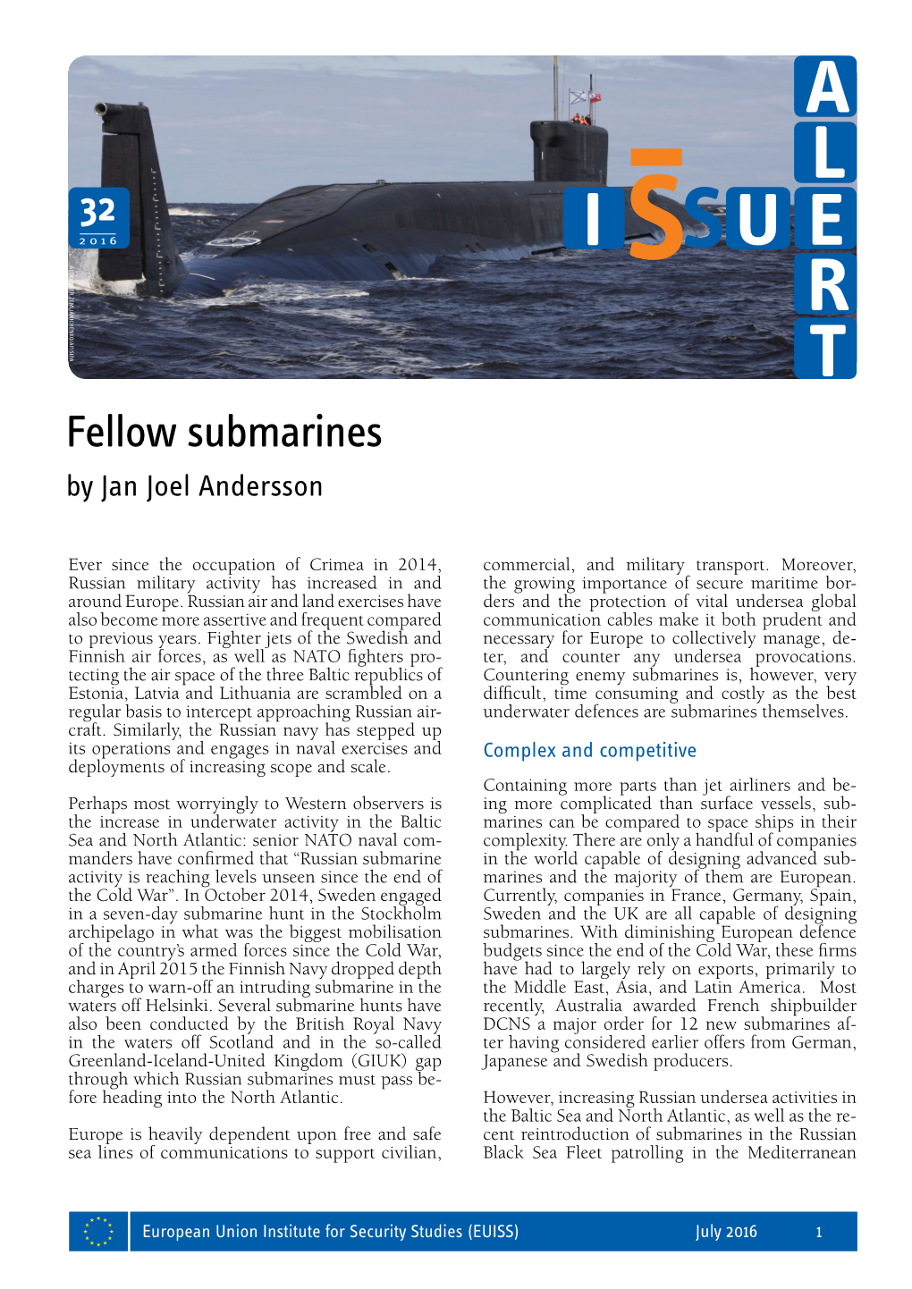 Fellow Submarines by Jan Joel Andersson