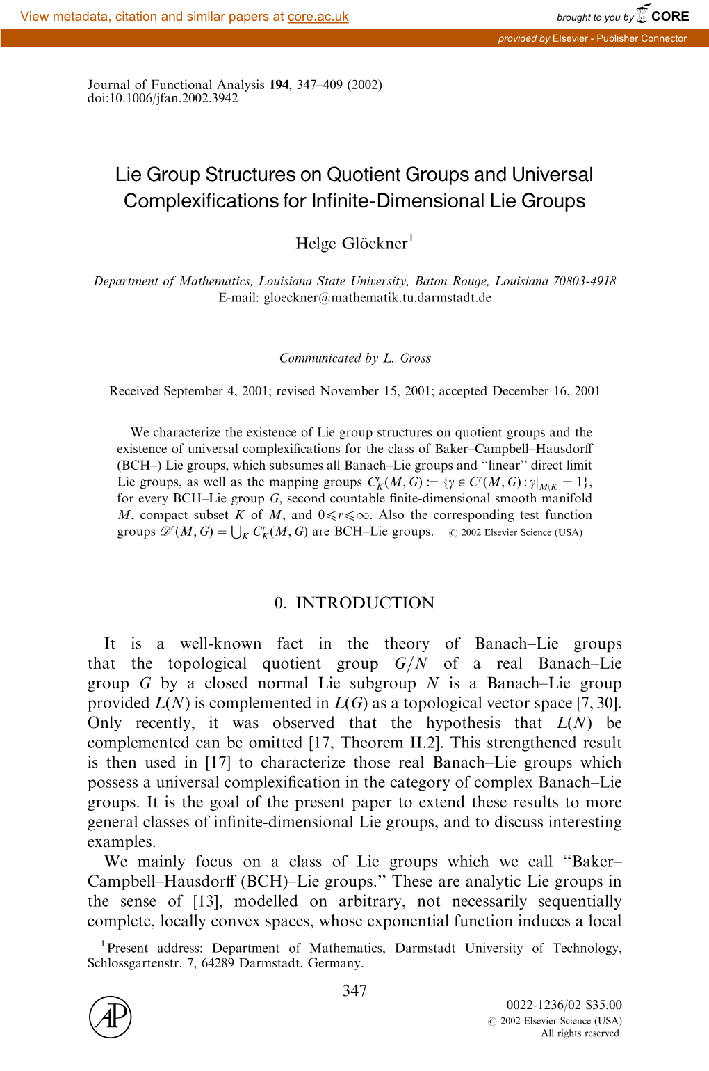 Lie Group Structures on Quotient Groups and Universal Complexifications for Infinite-Dimensional Lie Groups