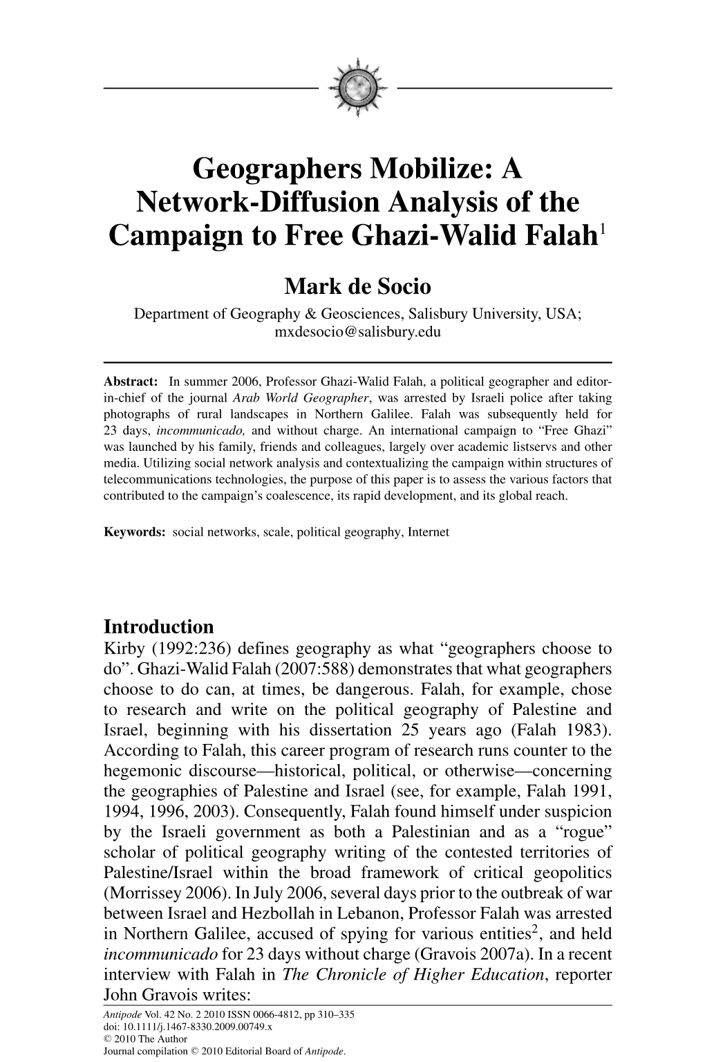 Geographers Mobilize: a Network-Diffusion Analysis of the Campaign to Free Ghazi-Walid Falah1