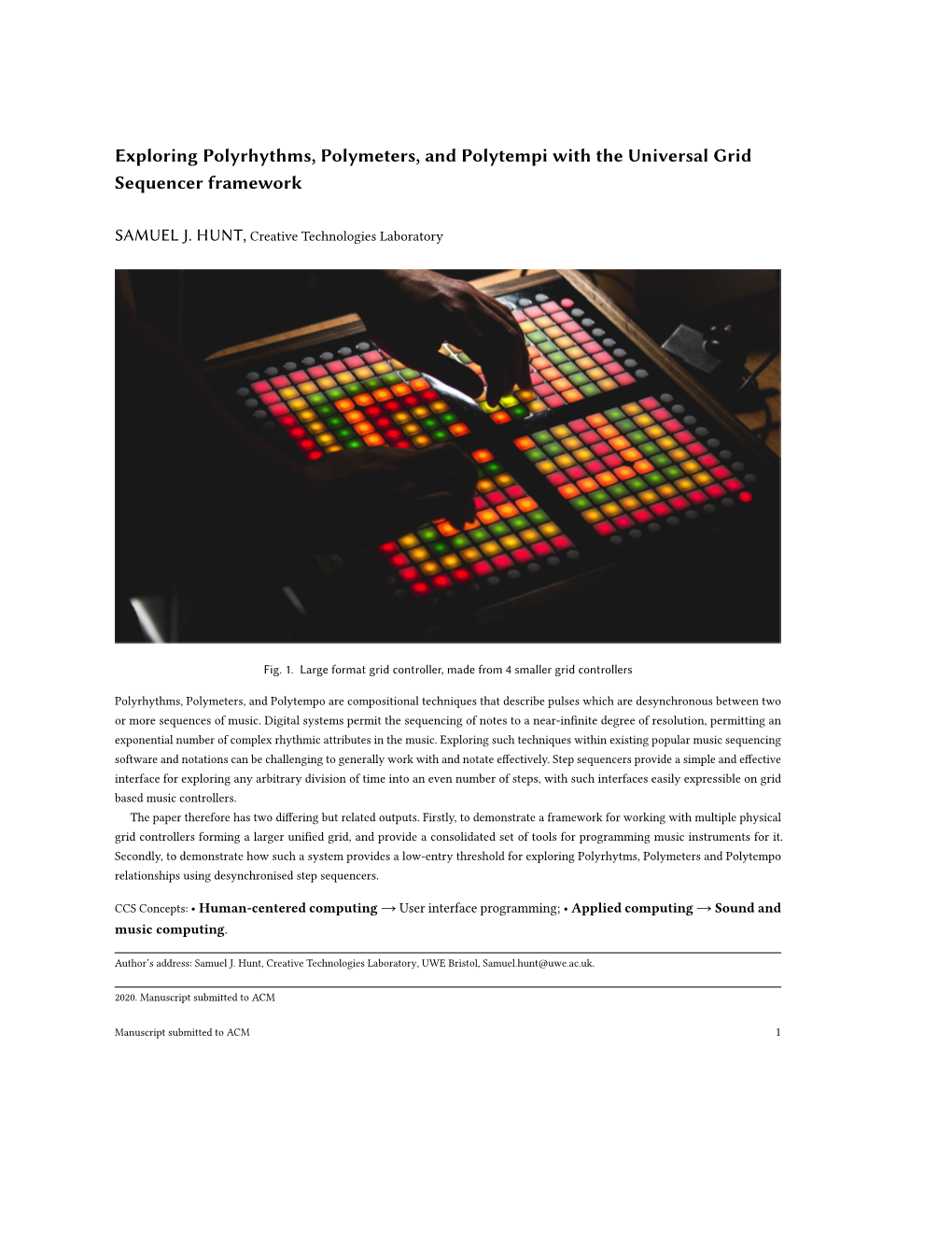 Exploring Polyrhythms, Polymeters, and Polytempi with the Universal Grid Sequencer Framework