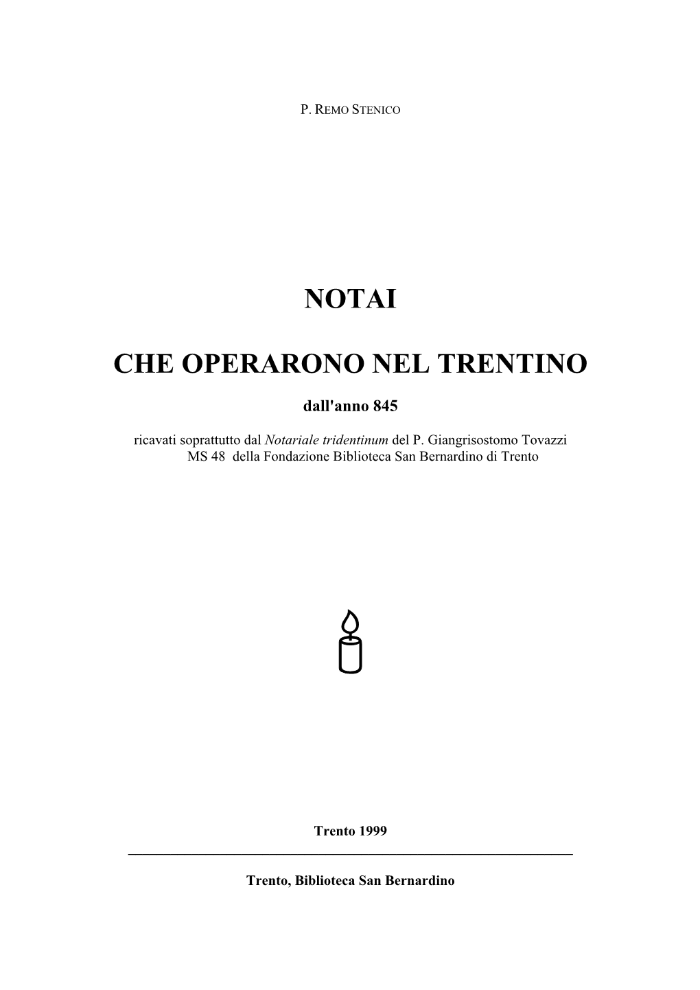 Notai Che Operarono Nel Trentino