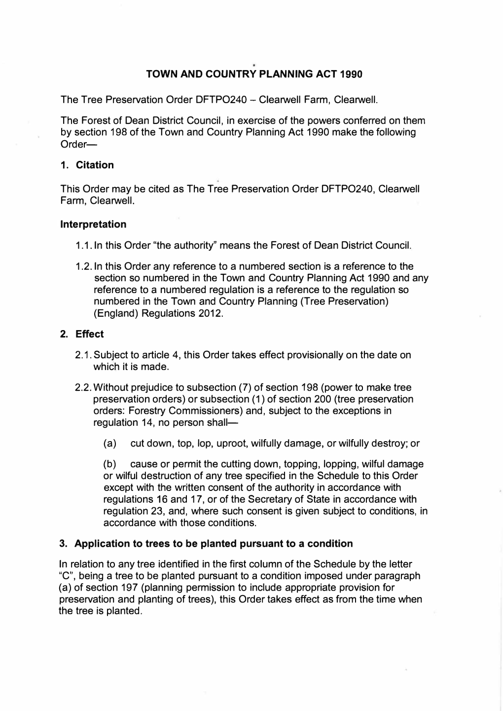 Clearwell Farm, TPO DFTPO240 Confirmed with Modifications At