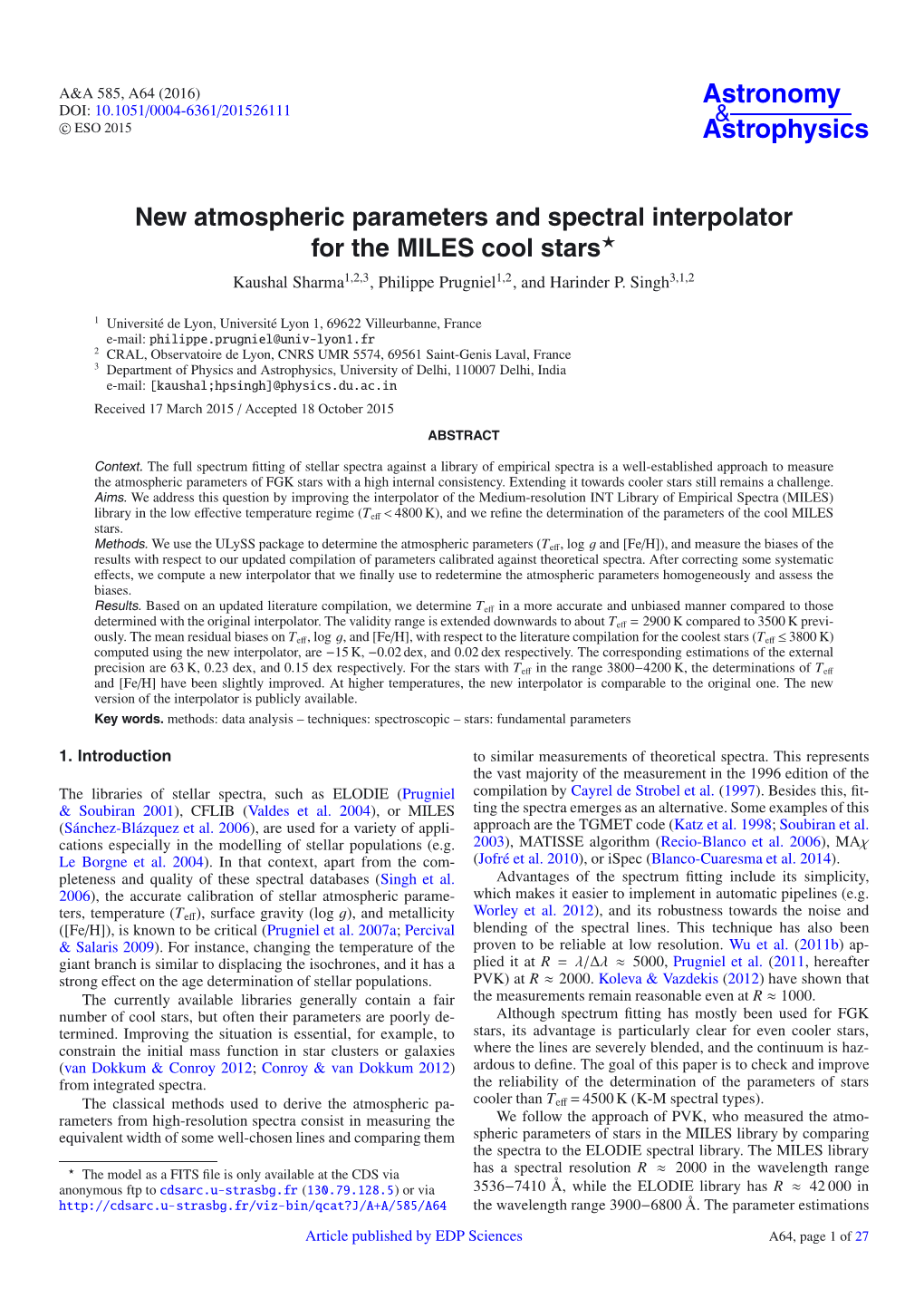 New Atmospheric Parameters and Spectral Interpolator for the MILES Cool Stars Kaushal Sharma1,2,3, Philippe Prugniel1,2, and Harinder P