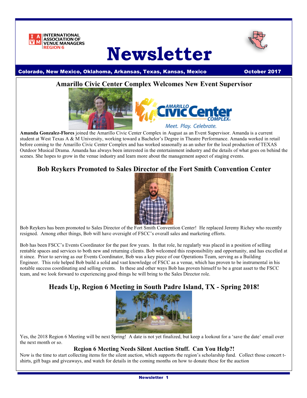 Newsletter Colorado, New Mexico, Oklahoma, Arkansas, Texas, Kansas, Mexico October 2017 Amarillo Civic Center Complex Welcomes New Event Supervisor