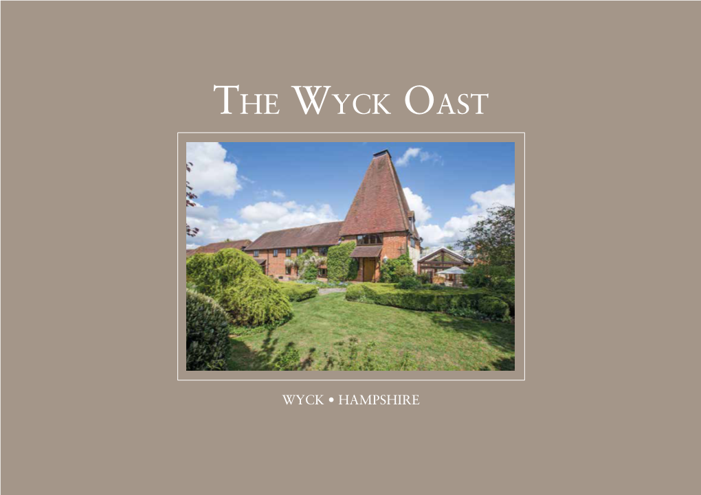 The Wyck Oast