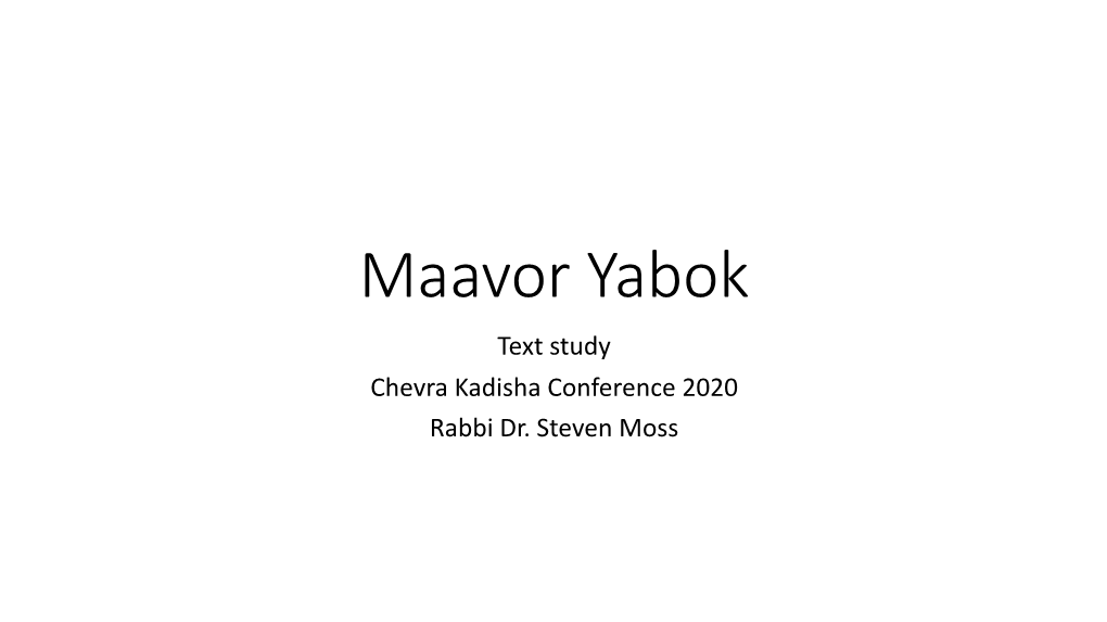 Maavor Yabok Text Study Chevra Kadisha Conference 2020 Rabbi Dr