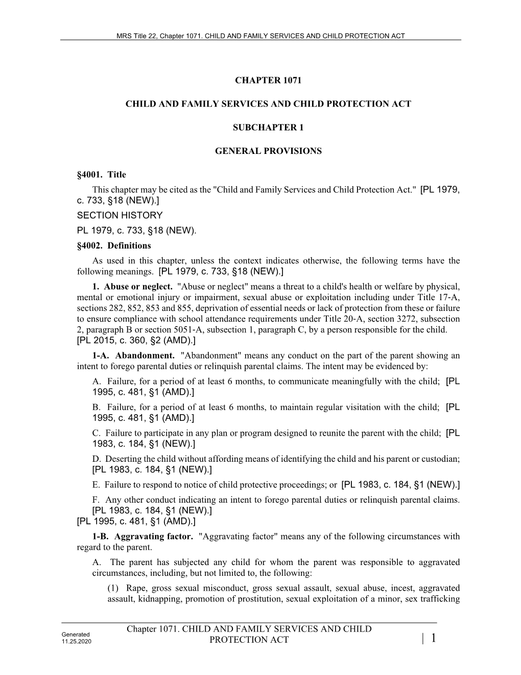 Chapter 1071. CHILD and FAMILY SERVICES and CHILD PROTECTION ACT CHAPTER 1071 CHILD and FAMILY SERVICES and CHILD PROTECTION